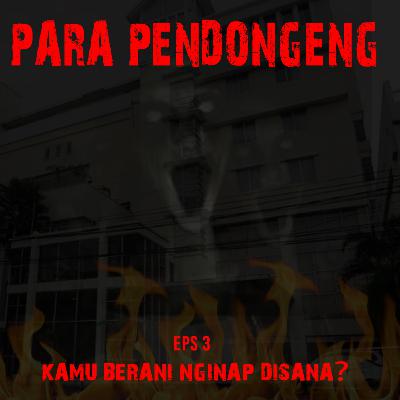 Kamu berani nginap disana? Kamu berani nginap disana?