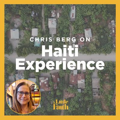 Chris Berg on Haiti Experience
