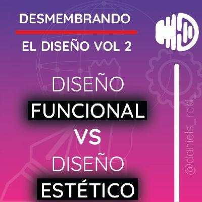 Diseño funcional Vs Diseño estético