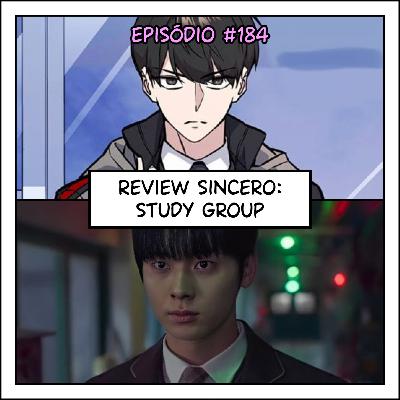 184 Review sincero: Study Group 1ª temporada (webtoon + k-drama)