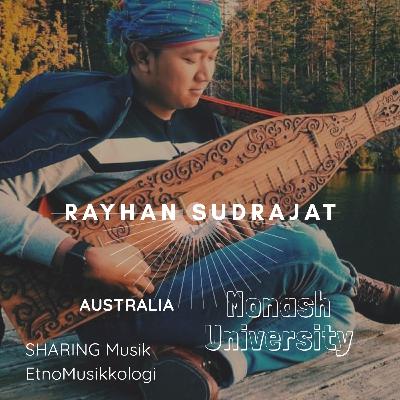 TEMU WITH RAYHAN SUDRAJAT (ETNOMUSIKOLOGI)