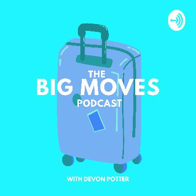 Big Moves Podcast Teaser Big Moves Podcast Teaser
