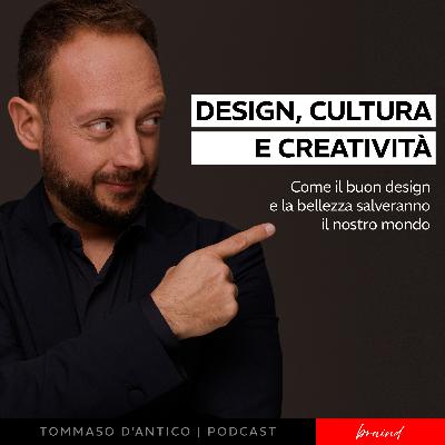 Design, cultura e creatività Design, cultura e creatività