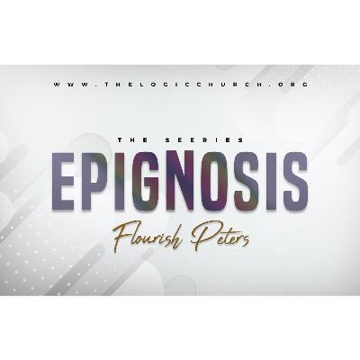 THE SERIES EPIGNOSIS BY FLOURISH PETERS