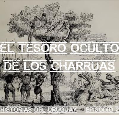 El Tesoro Oculto de los Charrúas