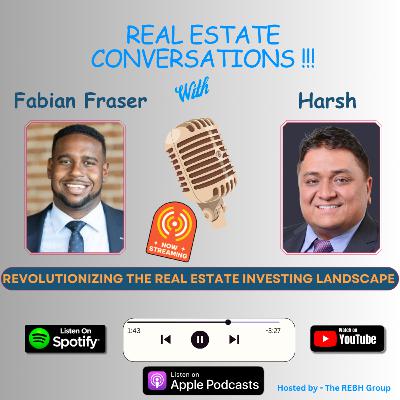 Decoding Real Estate Investing With Fabian Fraser of Yada Group!!