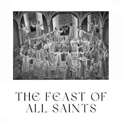 The Feast of All Saints | Fr. Aaron Damiani - Ephesians 1:15-23