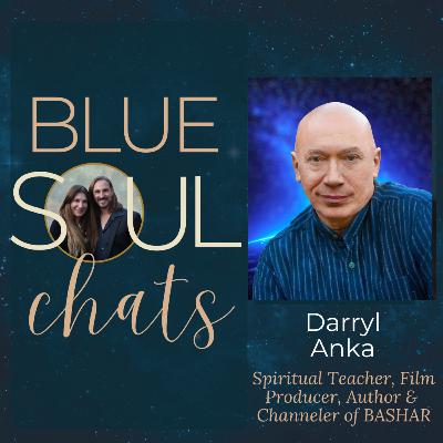 EP146: Darryl Anka: Channeling BASHAR & his Messages for Humanity