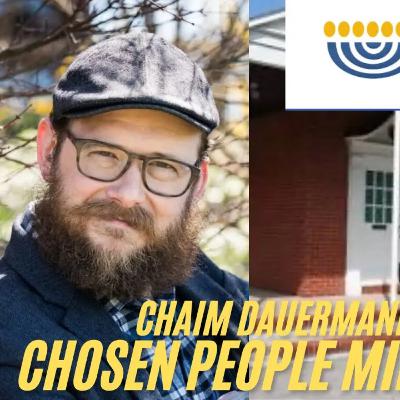 Chaim Dauermann of Chosen People Ministries • 9/28/25 Chaim Dauermann of Chosen People Ministries • 9/28/25
