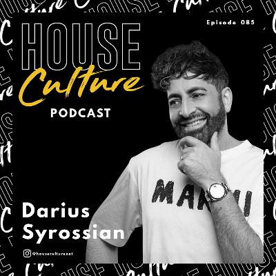 085: Darius Syrossian