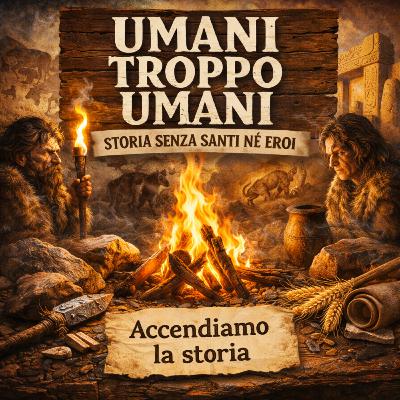 Accendiamo la storia