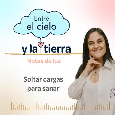 Soltar cargas para sanar
