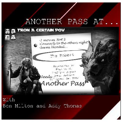 Another Pass at Another Pass at The Hobbit Trilogy Another Pass at Another Pass at The Hobbit Trilogy