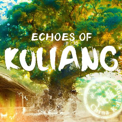 Welcome to Echoes of Kuliang