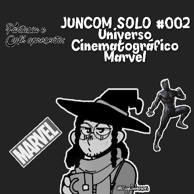 Juncom Solo #2 - MCU