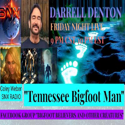 Darrell Denton "Tennessee Bigfoot Man" Squatching Tales, Tennessee Trails, where the Untold Prevails. Tracking Legends, one step at a time. Darrell Denton "Tennessee Bigfoot Man" Squatching Tales, Tennessee Trails, where the Untold Prevails. Tracking Legends, one step at a time.
