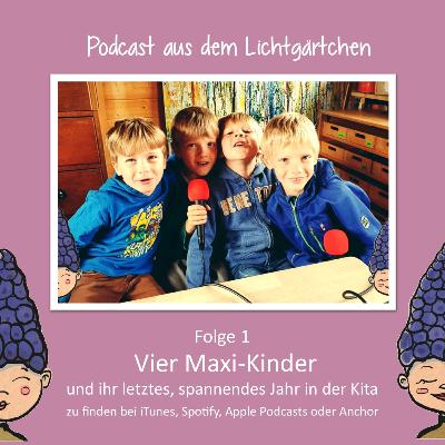 Vier Maxi-Kinder und ihr letztes, spannendes Jahr in der Kita