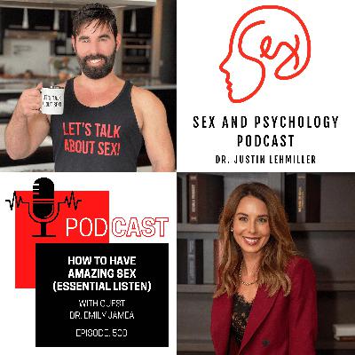 Episode 500: How To Have Amazing Sex (Essential Listen) Episode 500: How To Have Amazing Sex (Essential Listen)
