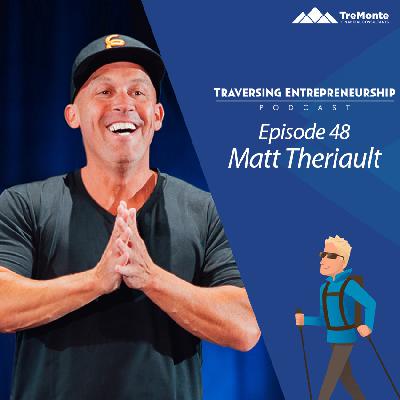 The Power of Networking in Real Estate Investing with Matt Theriault