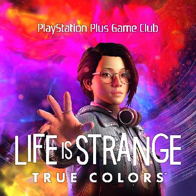 Life Is Strange: True Colors w/ Smackerly and TheGreenGorillaGamer