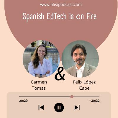 S2 I E4 Spanish EdTech is On Fire! 🔥, Félix López (Director, SEKLab) S2 I E4 Spanish EdTech is On Fire! 🔥, Félix López (Director, SEKLab)