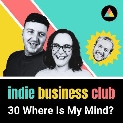 30 Where Is My Mind: marketing psychology with Phill Agnew from Nudge podcast