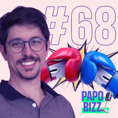 Papo Bizz #68 | BRANDING VS. PERFORMANCE! EXISTE EQUILÍBRIO ENTRE CURTO E LONGO PRAZO?