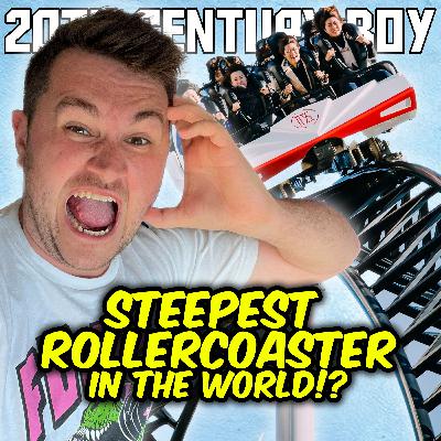 TCB: I went on the WORLD'S STEEPEST ROLLER COASTER!!!*