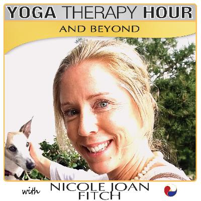 From Tragedy to Transformation: Nicole Fitch on Healing Through Yoga Therapy