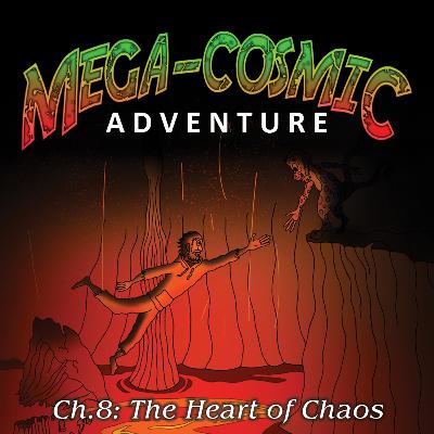 Chapter 8: The Heart of Chaos Chapter 8: The Heart of Chaos