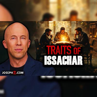 The Traits of Issachar | Voice of God with Joseph Z