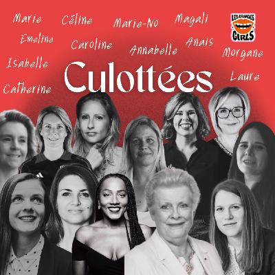 Culottées - Le dîner des Grandes Girls I Prendre soin de soi Culottées - Le dîner des Grandes Girls I Prendre soin de soi