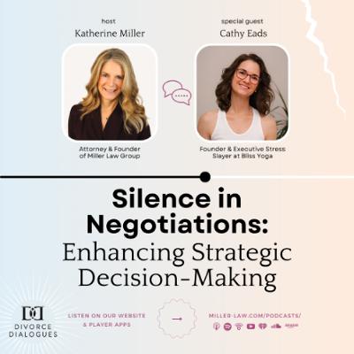 Silence in Negotiations: Enhancing Strategic Decision-Making - with Cathy Eads Silence in Negotiations: Enhancing Strategic Decision-Making - with Cathy Eads