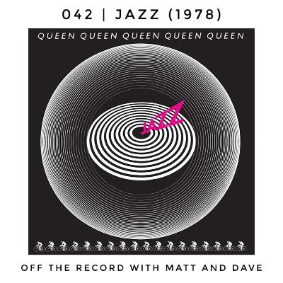 042 | Jazz (Queen, 1978)