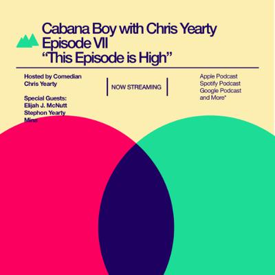 This Episode is High (w/ Elijah J McNutt & Stephon Yearty) This Episode is High (w/ Elijah J McNutt & Stephon Yearty)