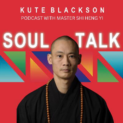 441: Master Shi Heng Yi on You Are Not Your Thoughts: A Shaolin Master Reveals the Secret to True Self-Mastery 441: Master Shi Heng Yi on You Are Not Your Thoughts: A Shaolin Master Reveals the Secret to True Self-Mastery