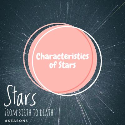 Characteristics of Stars