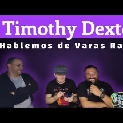 Temporada 3 Episodio 4 - Timothy Dexter: El Hombre que Desafió las Probabilidades y la buena suerte.