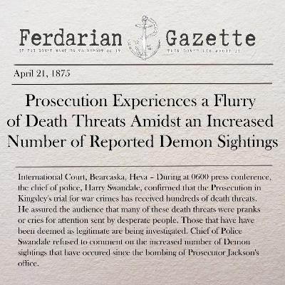 Episode 6 - Prosecution Experiences a Flurry of Death Threats Amidst an Increased Number of Reported Demon Sightings Episode 6 - Prosecution Experiences a Flurry of Death Threats Amidst an Increased Number of Reported Demon Sightings