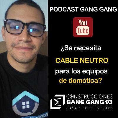 ¿ Se necesita cable neutro para los equipos de Domótica?