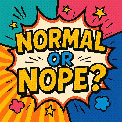 Normal Or Nope: "I'm On My Way!"