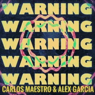 Special Podcast Series @ Warning #02 (Mixed by Carlos Maestro & Alex Garcia)
