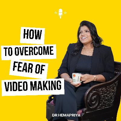 How To Overcome Fear Of Video Making How To Overcome Fear Of Video Making
