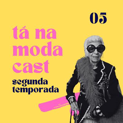 TNM #5 TEMP 2: Semana de Moda de Paris, Skims Nota 0, Iris Apfel e muito mais!