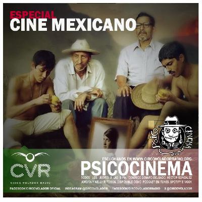 PSICOCINEMA - CINE MEXICANO - 20250911