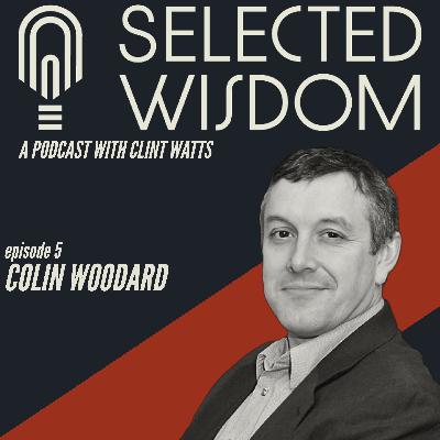 Episode 5: Colin Woodard Episode 5: Colin Woodard
