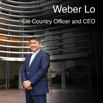 Weber Lo, Hong Kong’s Citi Bank Country Officer and CEO