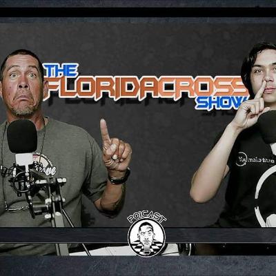 The Floridacross Show presented by Poicast S01 EP02