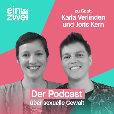 Konsens beim Sex – wie geht das, Karla Verlinden und Joris Kern?