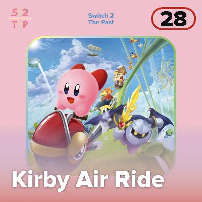 Kirby Air Ride Revisited